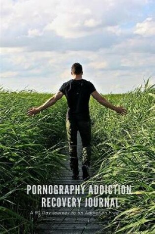 Cover of Pornography Addiction Recovery Journal