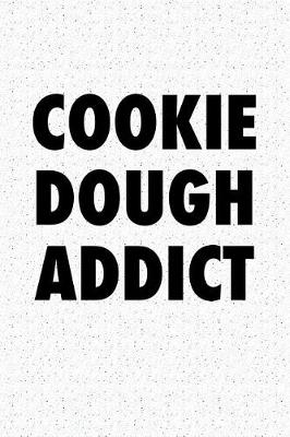 Book cover for Cookie Dough Addict