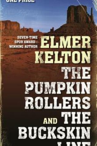 Cover of The Pumpkin Rollers and the Buckskin Line
