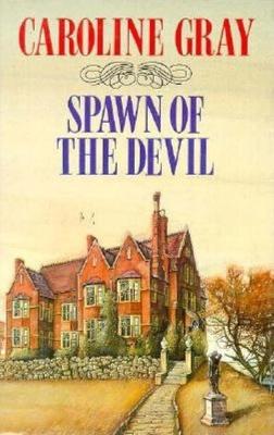 Book cover for Spawn of the Devil
