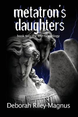 Book cover for Metatron's Daughters