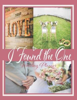 Book cover for I Found the One Wedding Planner