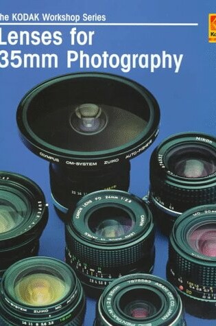 Cover of Lenses for 35mm Photography