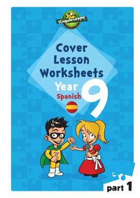 Book cover for Cover Lesson Worksheets - Year 9 Spanish, Part 1