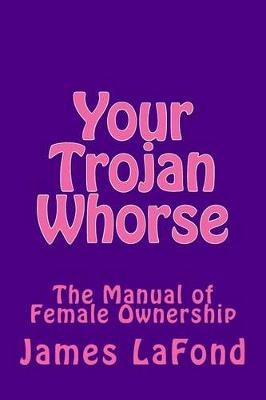 Book cover for Your Trojan Whorse