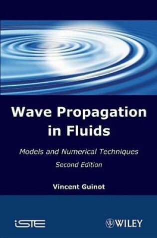 Cover of Waves Propagation in Fluids: Models and Numerical Techniques