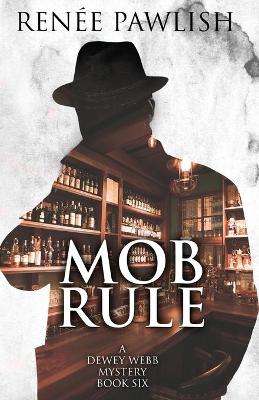 Book cover for Mob Rule