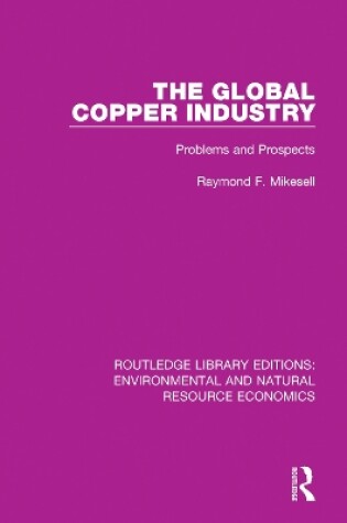 Cover of The Global Copper Industry