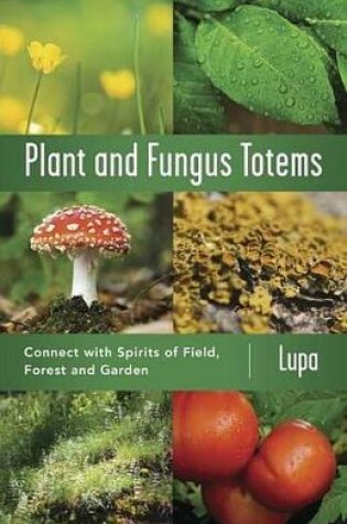 Cover of Plant and Fungus Totems