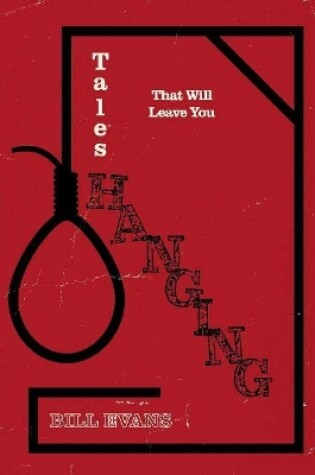 Cover of Tales That Will Leave You Hanging