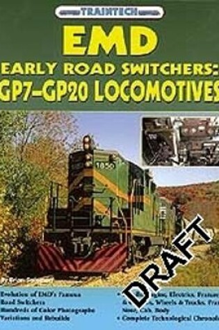 Cover of EMD Early Road Switchers: GP7-GP20 Locomotives