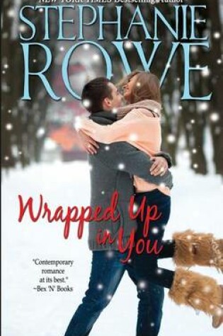 Cover of Wrapped Up in You