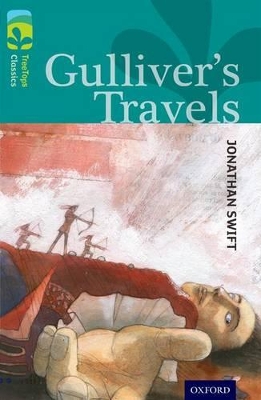 Book cover for Oxford Reading Tree TreeTops Classics: Level 16: Gulliver's Travels