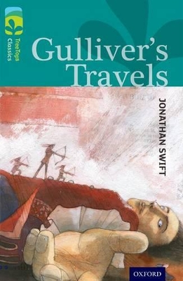 Cover of Oxford Reading Tree TreeTops Classics: Level 16: Gulliver's Travels