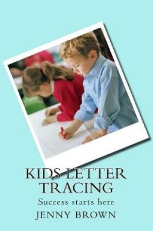 Cover of Kids letter tracing