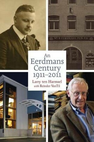 Cover of An Eerdmans Century, 1911-2011