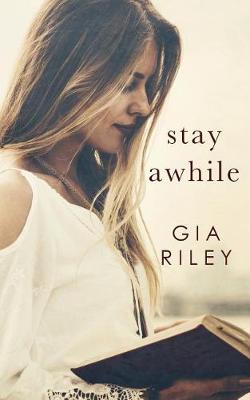 Book cover for Stay Awhile