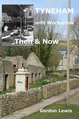 Book cover for Tyneham with Worbarrow Then & Now