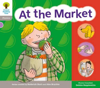 Cover of Oxford Reading Tree: Floppy Phonics Sounds & Letters Level 1 More a At the Market