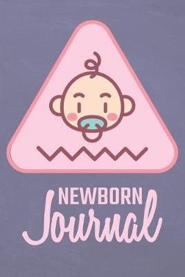 Book cover for Newborn Journal