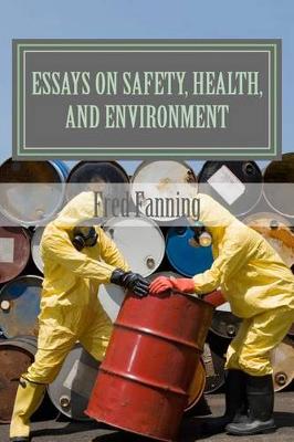 Book cover for Essays on Safety, Health, and Environment