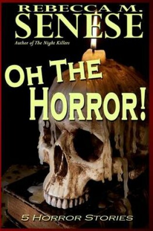 Cover of Oh the Horror!
