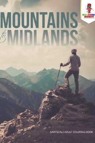 Cover of Mountains to Midlands