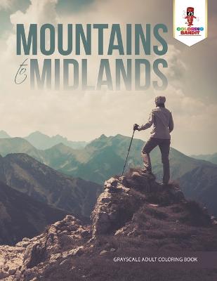 Book cover for Mountains to Midlands