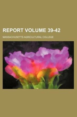 Cover of Report Volume 39-42