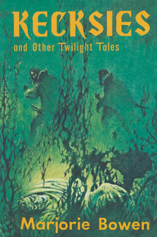 Cover of Kecksies and Other Twilight Tales