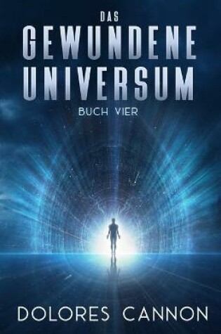 Cover of Das Gewundene Universum Buch Vier