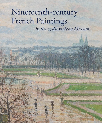 Book cover for Nineteenth-century French Paintings in the Ashmolean Museum