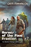 Book cover for Heroes of the Final Frontier (Book #7)