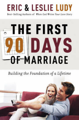 Cover of The First 90 Days of Marriage