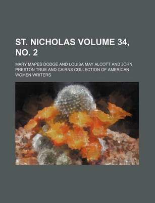 Book cover for St. Nicholas Volume 34, No. 2