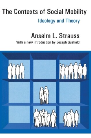 Cover of The Contexts of Social Mobility