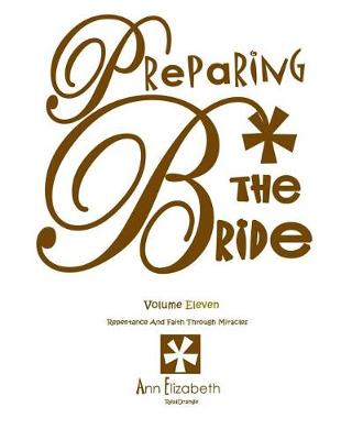 Book cover for Preparing the Bride - Volume 11