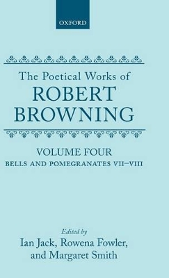 Cover of The Poetical Works of Robert Browning: Volume IV