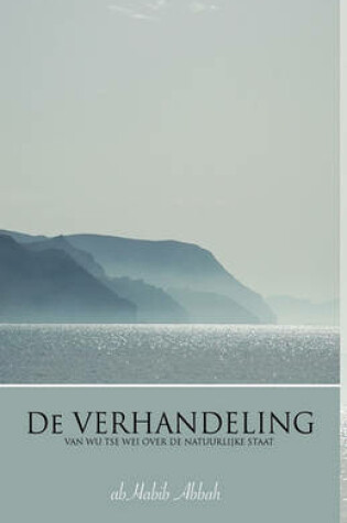 Cover of de Verhandeling Van Wu Tse Wei Over de Natuurlijke Staat