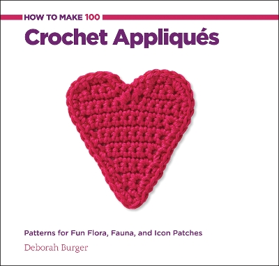 Book cover for How to Make 100 Crochet Appliques