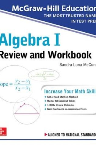 Cover of McGraw-Hill Education Algebra I Review and Workbook