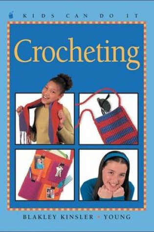 Cover of Crocheting (Kids Can Do It)