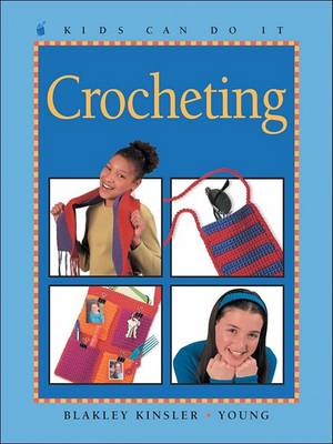 Cover of Crocheting (Kids Can Do It)