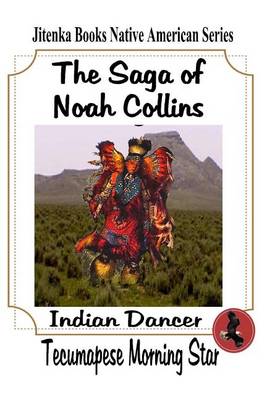 Book cover for The Saga of Noah Collins