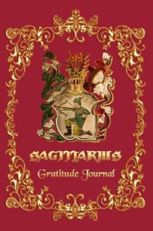 Cover of Gratitude Journal For Sagittarius Horoscope