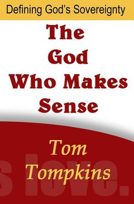 Book cover for The God Who Makes Sense