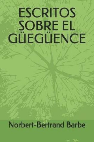 Cover of Escritos Sobre El G eg ence