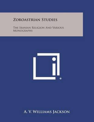 Book cover for Zoroastrian Studies