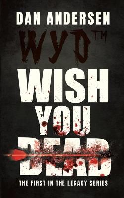 Book cover for WYD Wish You Dead