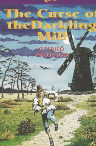 Cover of The Curse of the Darkling Mill